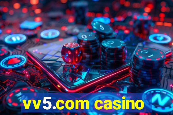 vv5.com casino